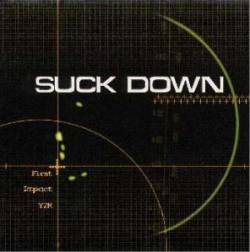 Suck Down : First Impact Y2K